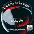 Choeur Montjoie St Denis - Chants de la vigne et du vin 